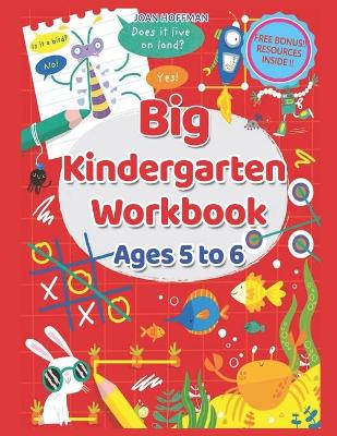 Book cover for Big Kindergarten Workbook - Ages 5 to 6