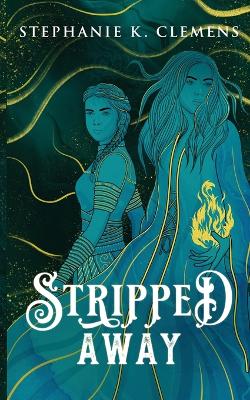Book cover for Stripped Away