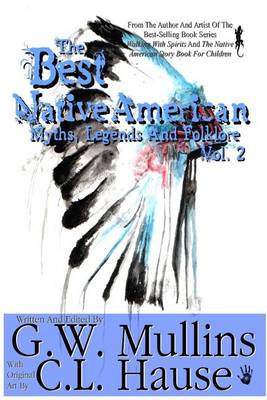 Book cover for The Best Native American Myths, Legends, and Folklore Vol. Two
