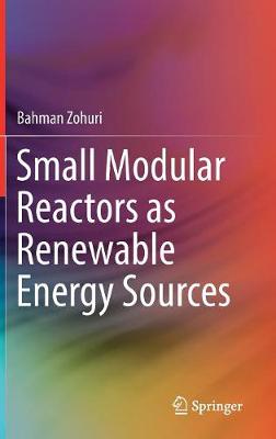 Book cover for Small Modular Reactors as Renewable Energy Sources
