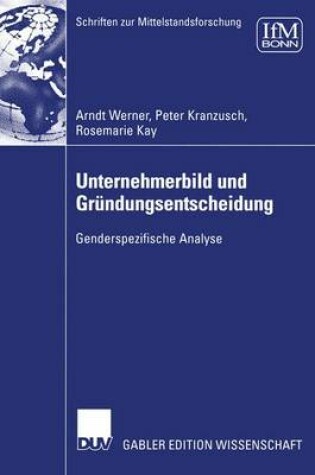 Cover of Unternehmerbild und Gründungsentscheidung