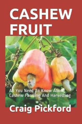 Cover of Cashew Fruit