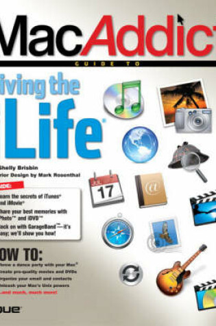 Cover of MacAddict Guide to Living the iLife