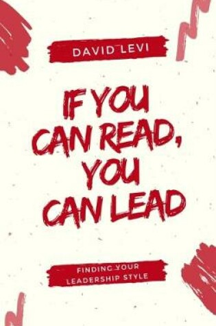 Cover of If You can read, You can Lead