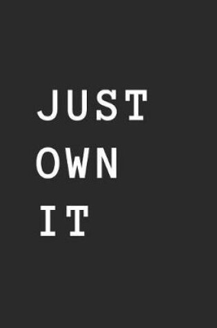 Cover of Just Own It