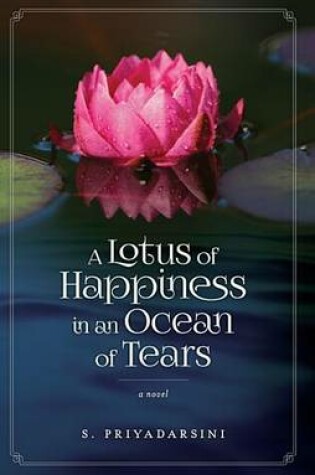 Cover of A Lotus of Happiness in an Ocean of Tears