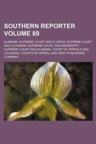 Cover of Southern Reporter Volume 89