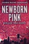 Book cover for Newborn Pink