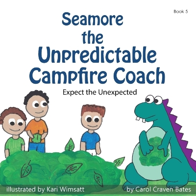 Cover of Seamore the Unpredictable Campfire Coach