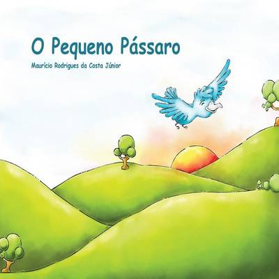 Book cover for O Pequeno Pássaro