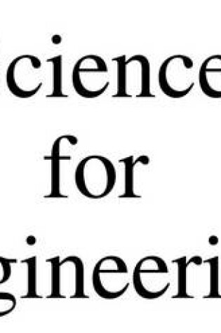 Cover of Science for Engineering
