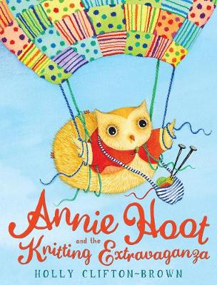 Book cover for Annie Hoot and the Knitting Extravaganza