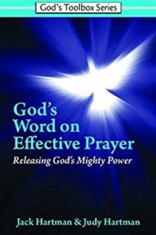 Cover of God's Word on Effective Prayer