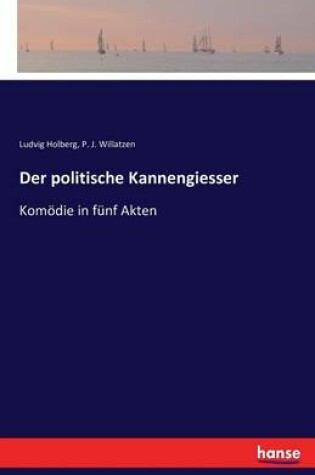 Cover of Der politische Kannengiesser