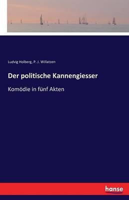 Book cover for Der politische Kannengiesser