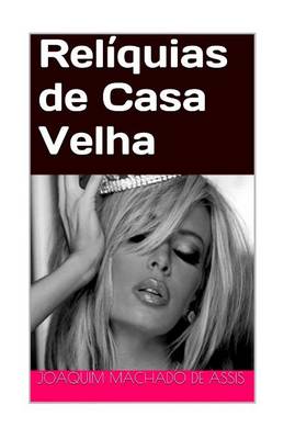 Book cover for Rel quias de Casa Velha