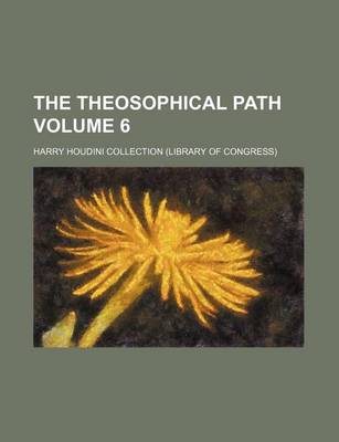 Book cover for The Theosophical Path Volume 6