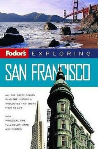 Cover of Fodor's Exploring San Francisco, 5th Edition