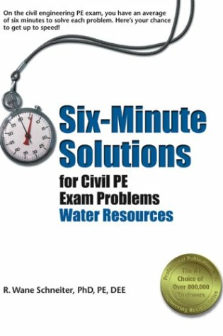 Cover of Six-Minute Solutions for Civil PE Exam Problems