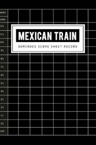 Cover of Mexican Train Score Sheet