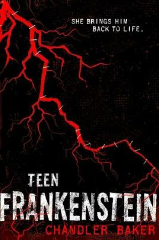 Cover of Teen Frankenstein: High School Horror