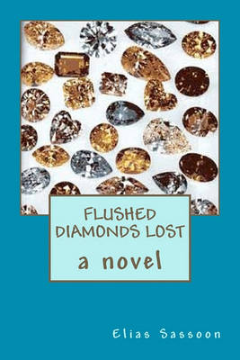 Book cover for Flushed Diamonds Lost