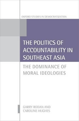Book cover for The Politics of Accountability in Southeast Asia