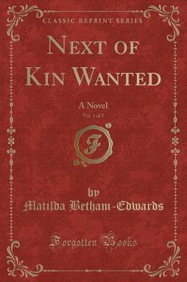 Book cover for Next of Kin Wanted, Vol. 1 of 2