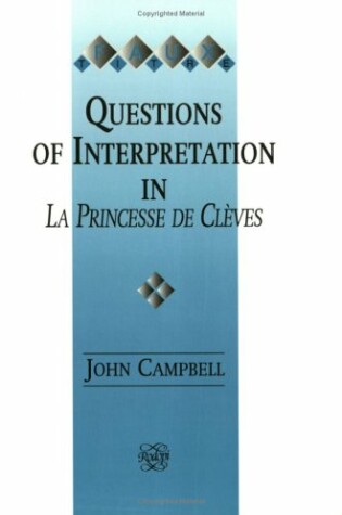 Cover of Questions of Interpretation in La Princesse de Clèves