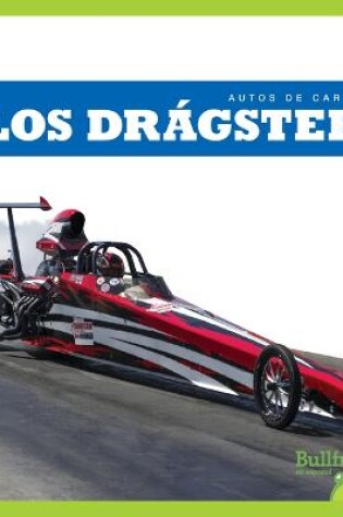 Cover of Los Drбgsters (Dragsters)