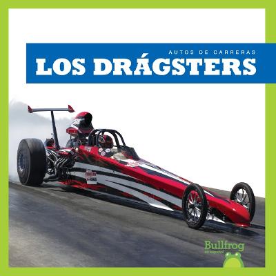 Book cover for Los Drбgsters (Dragsters)