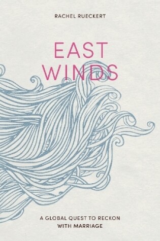 Cover of East Winds