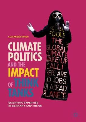 Book cover for Climate Politics and the Impact of Think Tanks