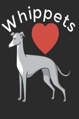 Cover of Whippets