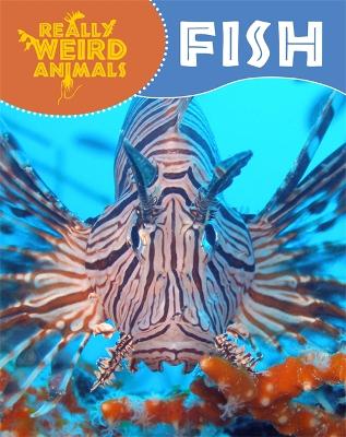 Book cover for Really Weird Animals: Fish