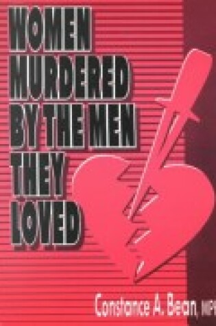 Cover of Women Murdered by the Men They Loved