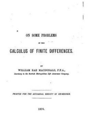 Cover of On Some Problems in the Calculus of Finite Differences