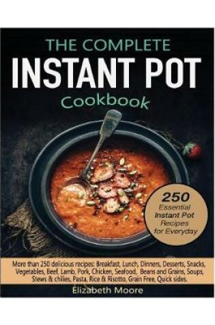Cover of The Complete Instant Pot Electric Pressure Cooker Cookbook