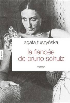 Book cover for La Fiancee de Bruno Schulz