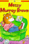 Book cover for Messy Murray Brown