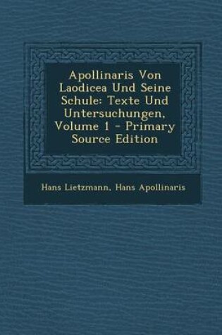 Cover of Apollinaris Von Laodicea Und Seine Schule