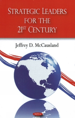 Book cover for Strategic Leaders for the 21st Century