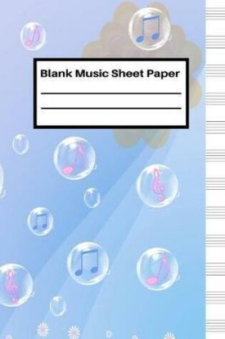 Cover of Blank Music Sheet Paper