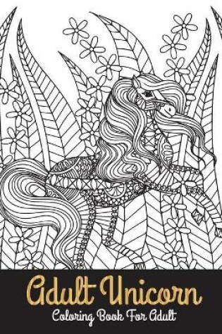 Cover of Adult unicorn coloring book for adult