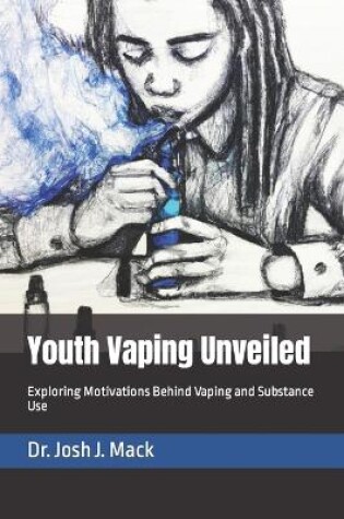 Cover of Youth Vaping Unveiled