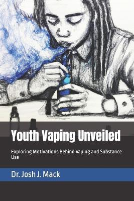 Book cover for Youth Vaping Unveiled