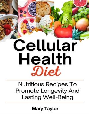 Book cover for Cellular Health Diet