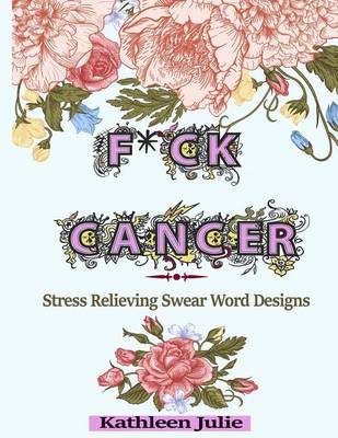 Book cover for F*ck Cancer