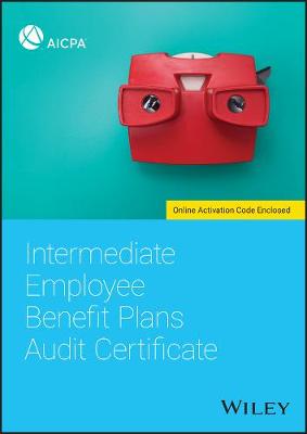 Book cover for Intermediate Employee Benefit Plans Audit Certificate