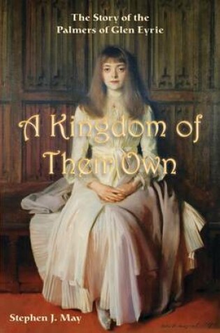 Cover of A Kingdom of Their Own